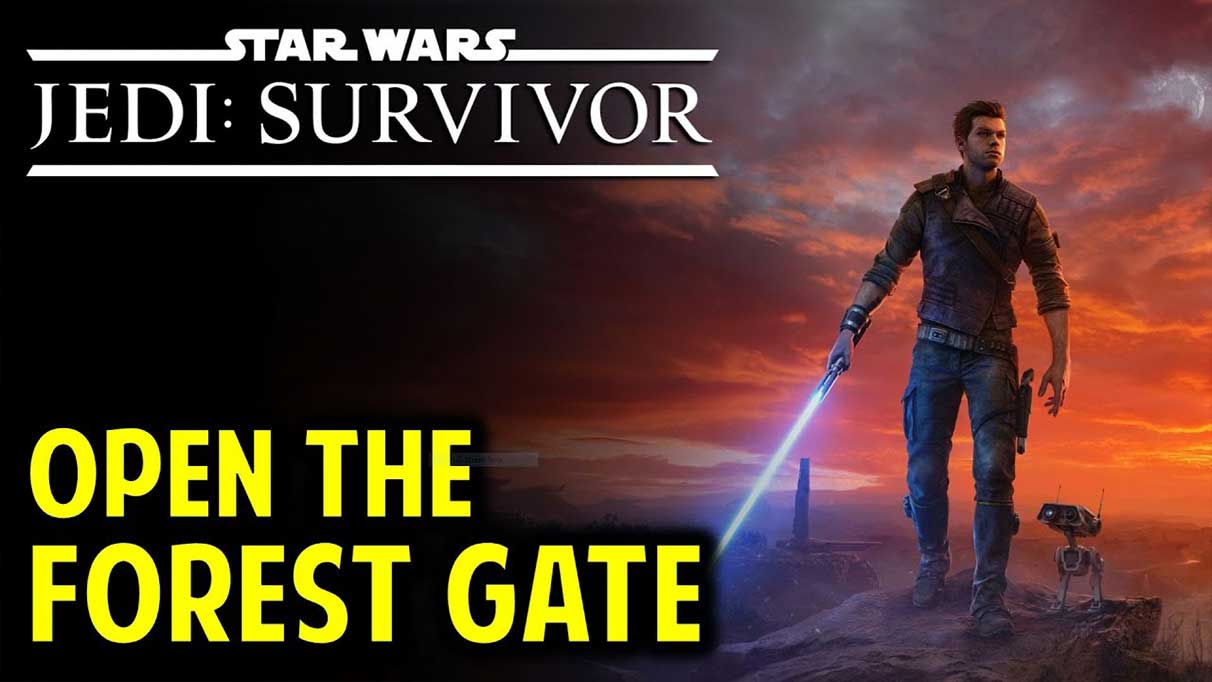 How To Open The Forest Gate In Star Wars Jedi Survivor