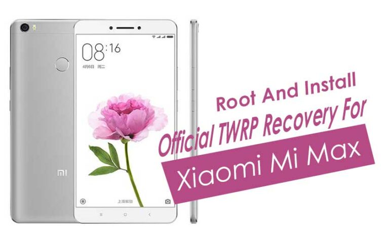 Official Twrp Recovery On Xiaomi Mi Maxprime How To Root And Install 2468