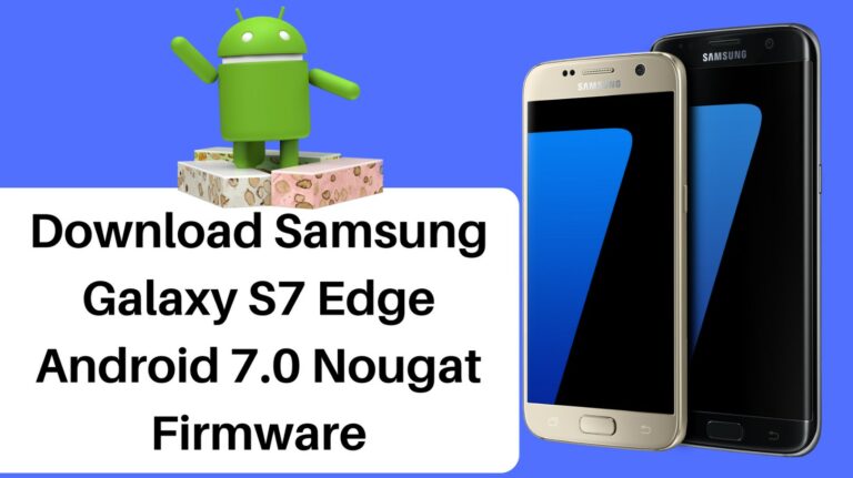 samsung galaxy s7 edge android 11