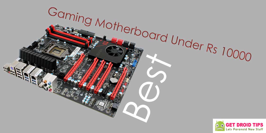 Best motherboard under on sale 10000