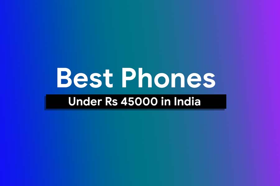 Top 10 Best Phones Under Rs 45000 In India November 2020 5292