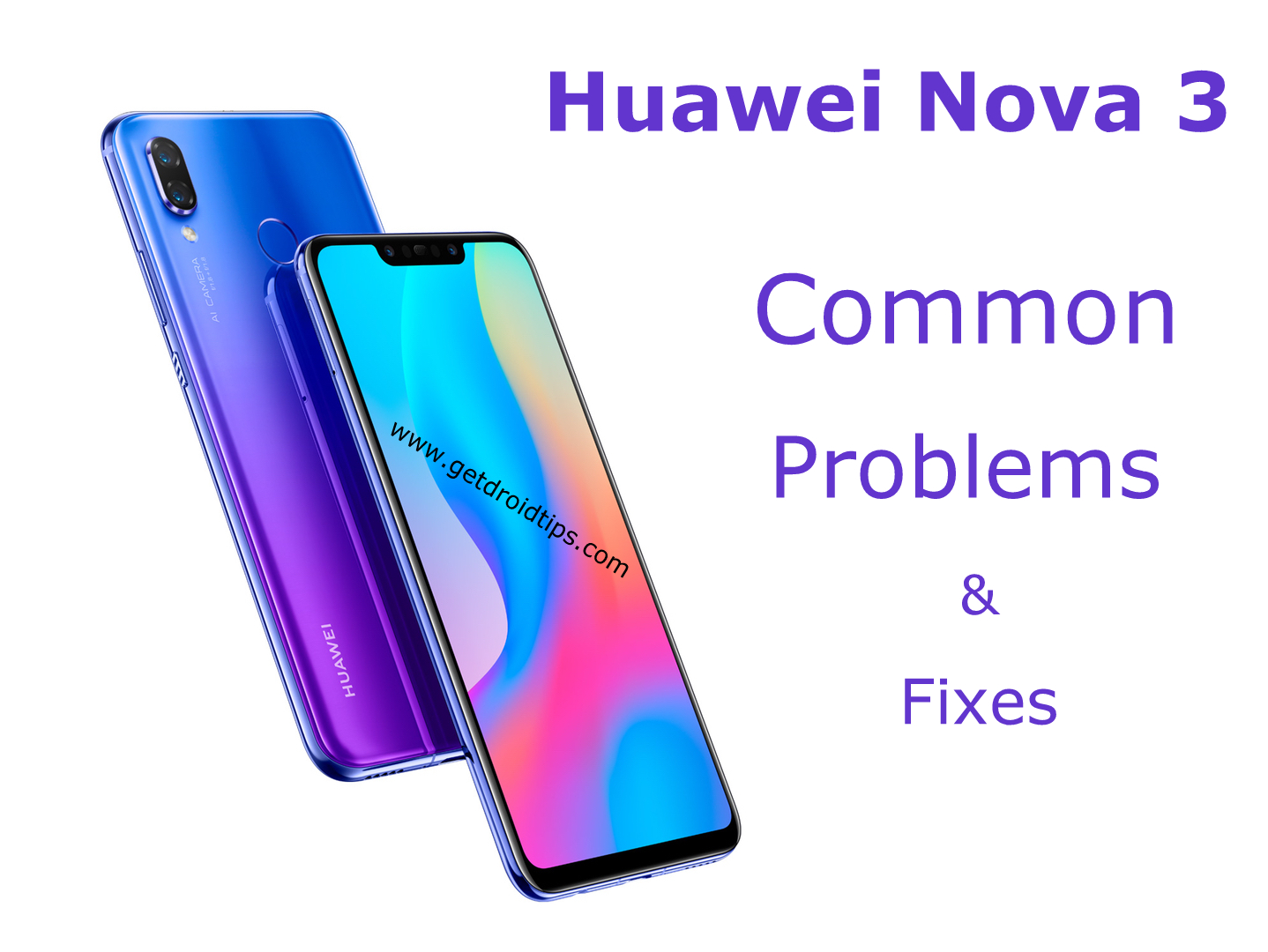 Reserve spreker Geschiktheid Common Huawei Nova 3 Problems and Fixes - Wi-Fi, Bluetooth, Camera, SIM,  and More