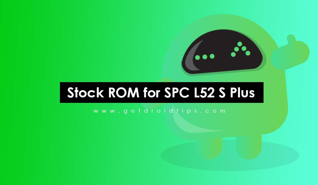 How To Install Stock Rom On Spc L52 S Plus Firmware Flash File