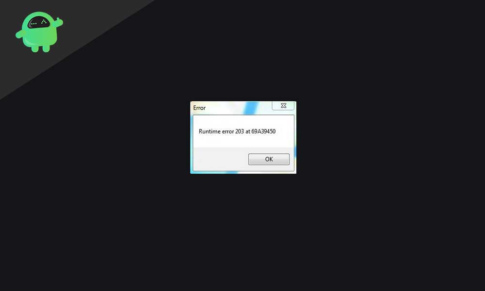  How To Resolve Runtime Error 203 On Windows 10 