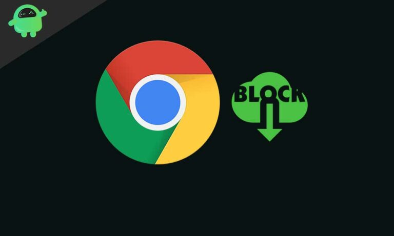 google chrome blocks downloads