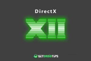 How To Enable DirectX 12 For Any Game In Windows 10