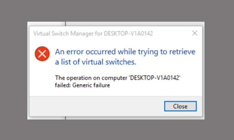 Fix Hyper V Error When Creating Virtual Switch Generic Failure