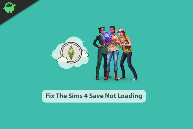 How to Fix The Sims 4 Save Not Loading