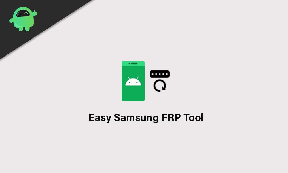 easy samsung frp tool 2020 free download