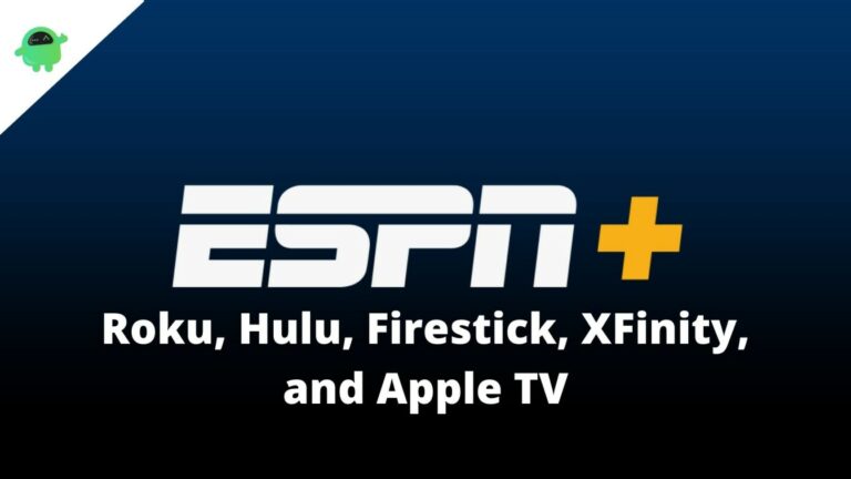 Activate ESPN Plus On Roku, Hulu, Firestick, XFinity, And Apple TV