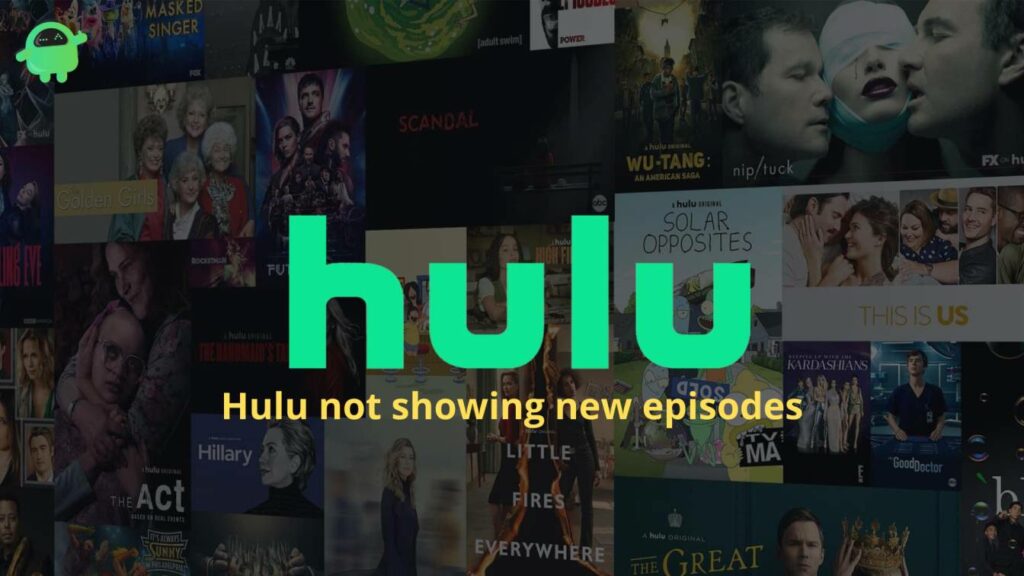 Fix: Hulu Not Showing New Episodes