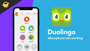 Fix: Duolingo App Microphone Not Working On Android 12