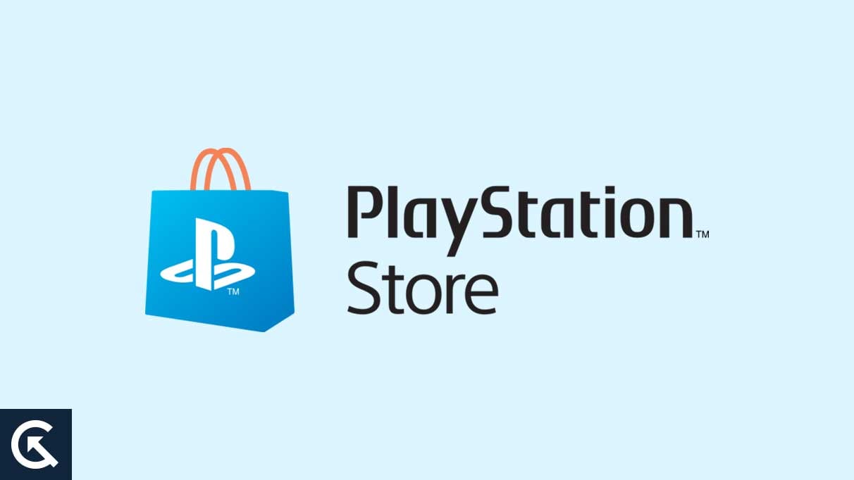 Fix: PlayStation Store Not Working PS4,