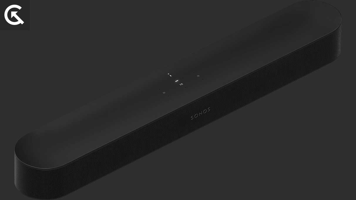 Fix: Sonos Beam Not Connecting Samsung, or LG Smart TV