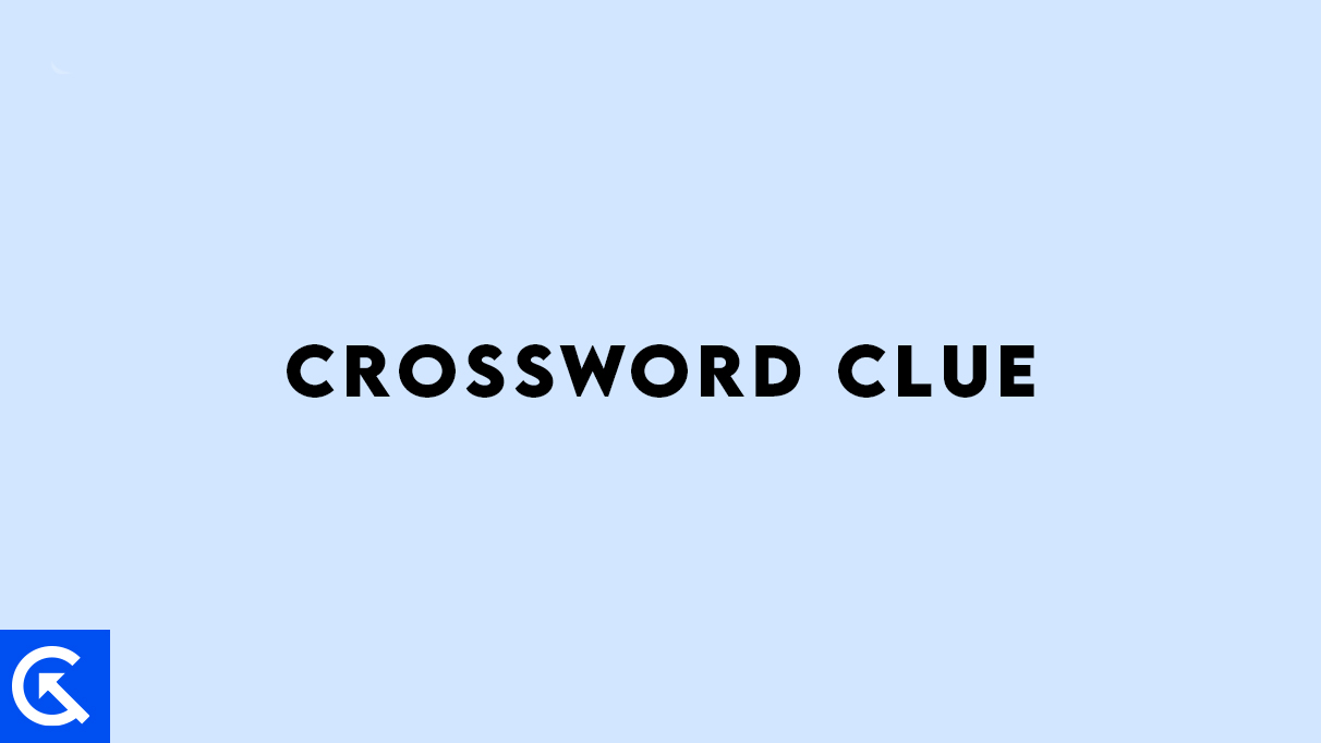 XX XXXX Crossword Clue Today s Crossword Answer