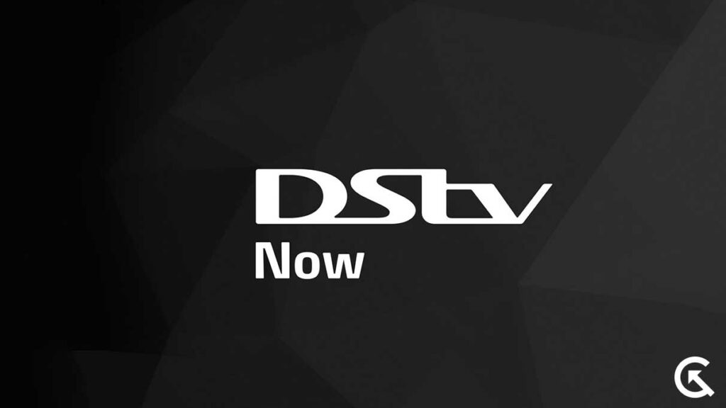 Activate DSTV Now On Smart TV And Smartphones