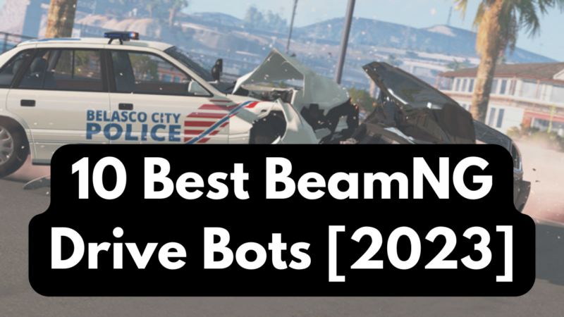 BeamNG Drive Best Mods 2023