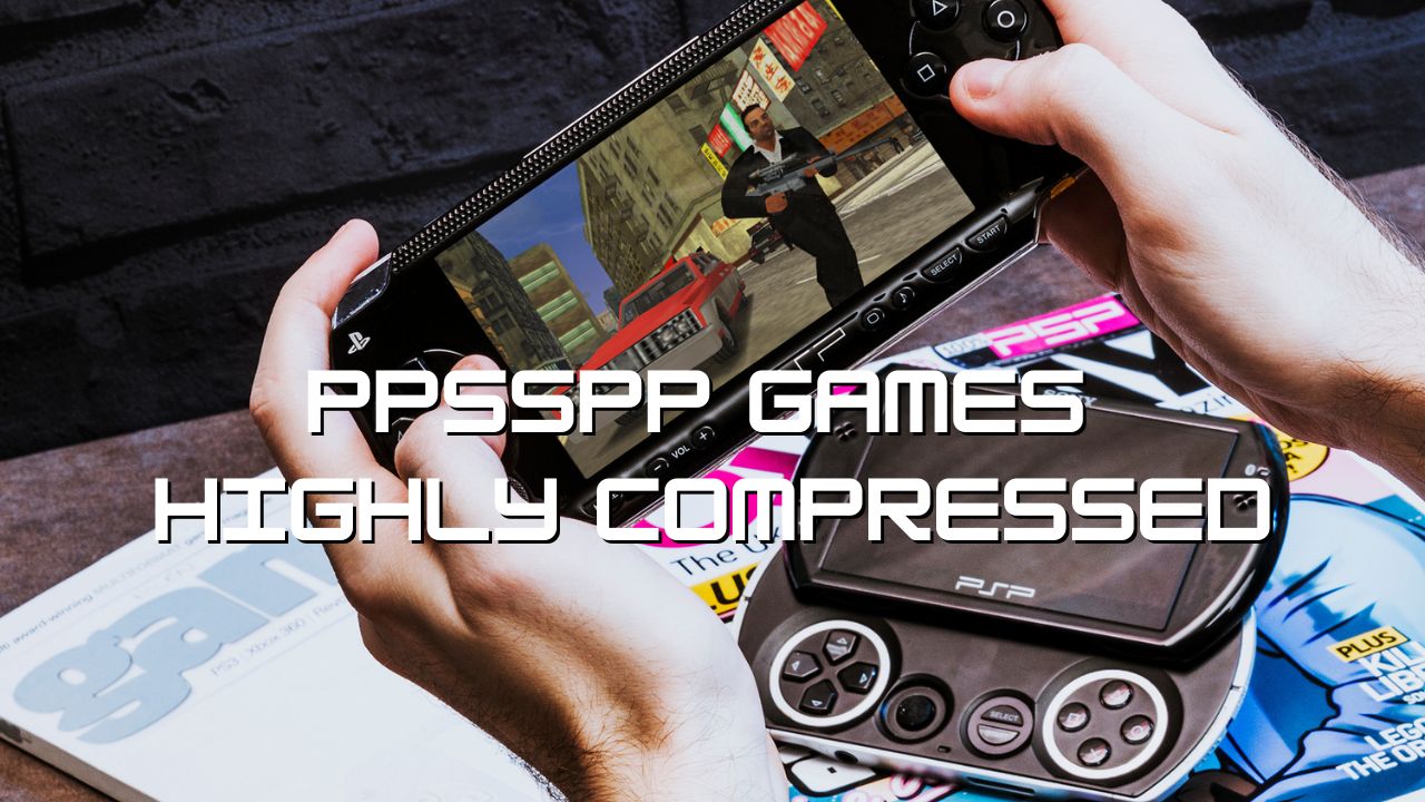 PPSSPP Games Highly Compressed