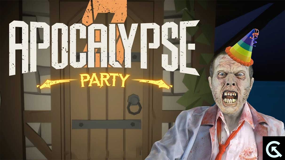Fix: Apocalypse Party Crashing, Won't Launch, or Not Responding on PC