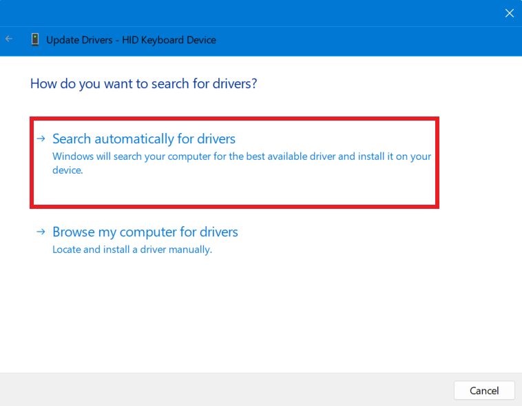 Choose Search Automatically for Drivers